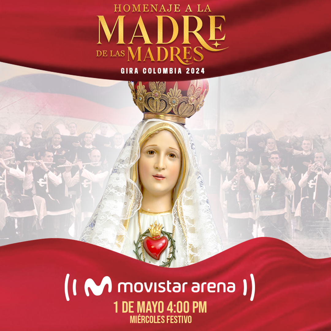 HOMENAJE A LA MADRE DE LAS MADRES - BOGOTÁ 2