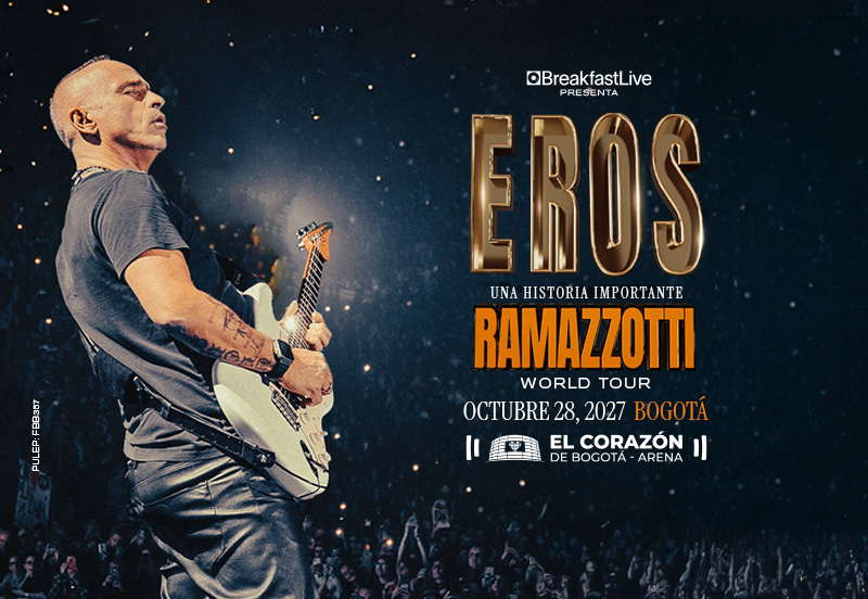 EROS RAMAZZOTTI | UNA HISTORIA IMPORTANTE WORLD TOUR 7