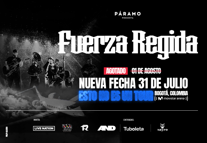 FUERZA REGIDA | ESTO NO ES UN TOUR SEGUNDA FECHA
