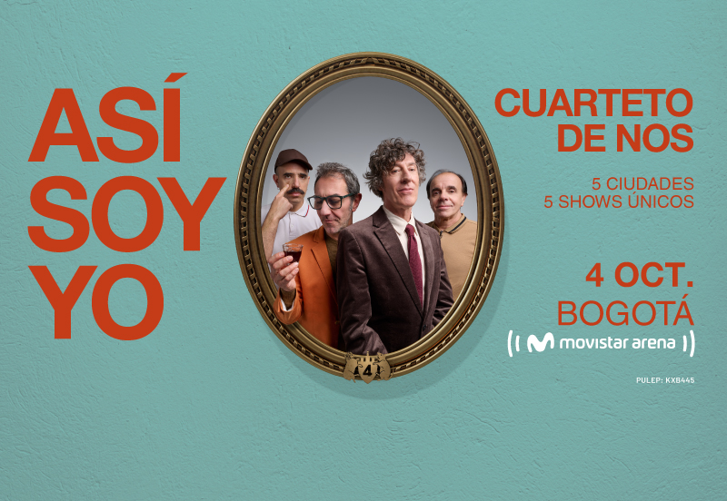 CUARTETO DE NOS | TOUR PUERTAS 10