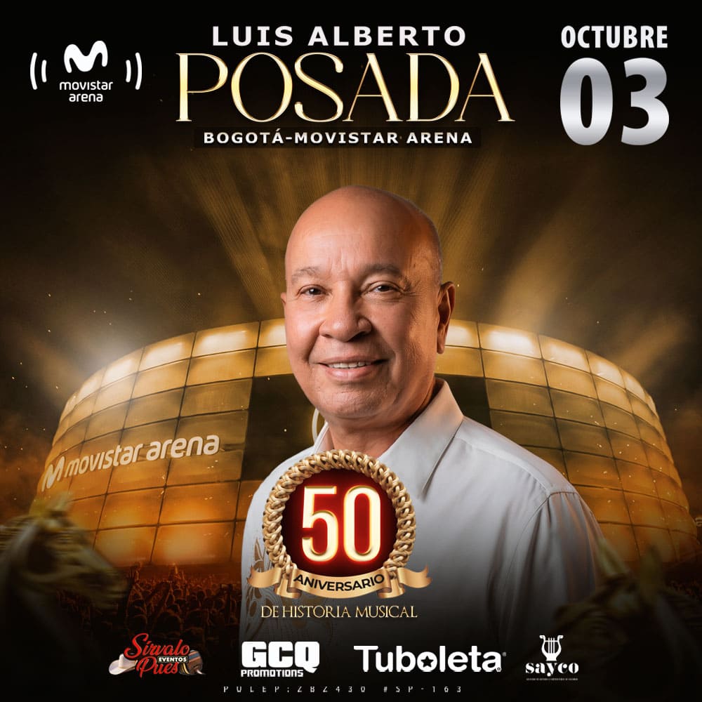 LUIS ALBERTO POSADA — 50 AÑOS DE HISTORIA MUSICAL